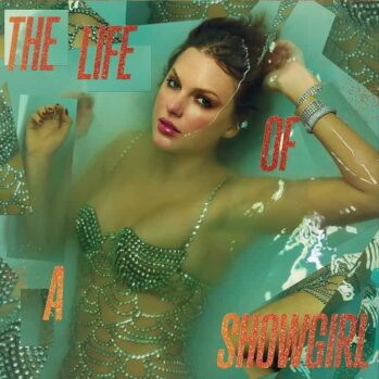 Тейлор Свифт — новый альбом «The Life of a Showgirl»